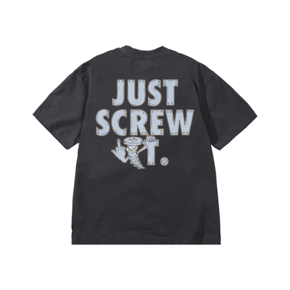 Just Screw It Tee (Black)