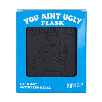 You Ain't Ugly Flask
